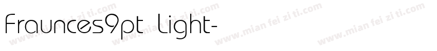 Fraunces9pt Light字体转换